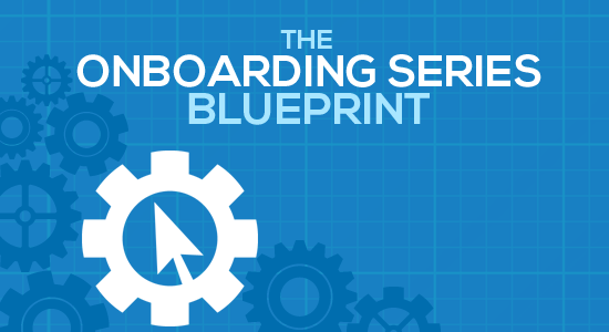 The Onboarding Series Blueprint